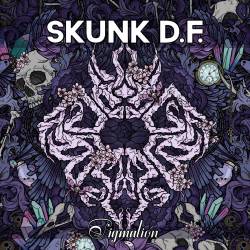 Skunk DF : Pigmalión